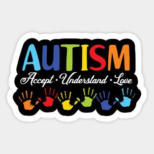 Accept Understand Love Autism Awareness Sticker